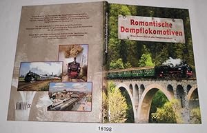 Bild des Verkufers fr Romantische Dampflokomotiven - Eine Reise unter Dampf durch sterreich, die Schweiz und Deutschland zum Verkauf von Versandhandel fr Sammler