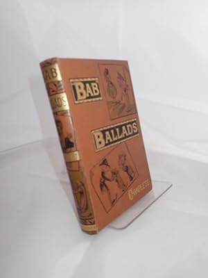 The 'Bab' Ballads and More 'Bab' Ballads; Much Sound and Little Sense