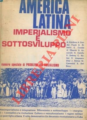 America Latina. Imperialismo e sottosviluppo.