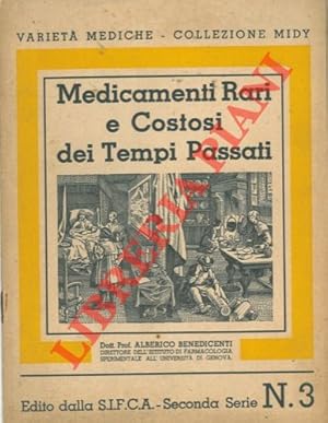 Seller image for Medicamenti rari e costosi dei tempi passati. for sale by Libreria Piani