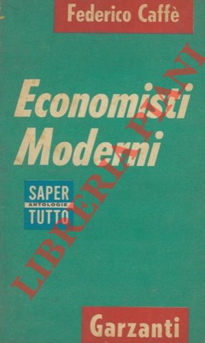 Immagine del venditore per Economisti moderni. venduto da Libreria Piani