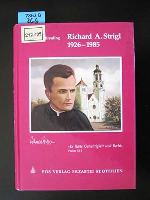 Richard A. Strigl 1926 - 1985