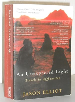 An Unexpected Light - Travels in Afghanistan