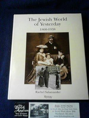 The Jewish World of Yesterday 1860-1938