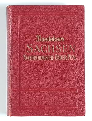Sachsen, nordböhmische Bäder, Ausflug nach Prag.
