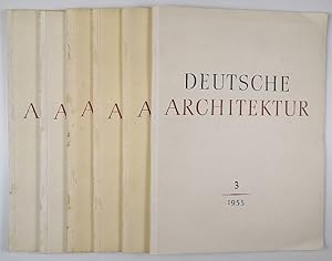 Deutsche Architektur. Hrsg. v. d. Deutschen Bauakademie. 3. Jahrg. 1954, Hefte 1, 2 und 4 bis 6 i...