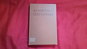 Seller image for ASSORTED SISTERS for sale by Betty Mittendorf /Tiffany Power BKSLINEN