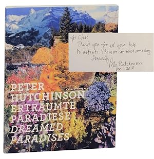 Image du vendeur pour Peter Hutchinson: Ertraumte Paradiese / Dreamed Paradises (Signed First Edition) mis en vente par Jeff Hirsch Books, ABAA