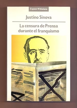 Image du vendeur pour LA CENSURA DE PRENSA DURANTE EL FRANQUISMO (1936-1951) mis en vente par Libreria 7 Soles