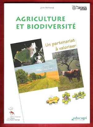 Agriculture et biodiversité : Un Partenariat à Valoriser