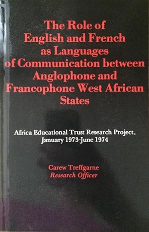 The role of English and French as languages of communication between anglophone and francophone w...