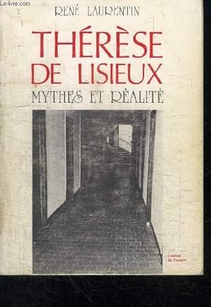 Seller image for THERESE DE LISIEUX - MYTHES ET REALITE for sale by Le-Livre