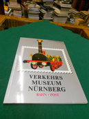 >Verkehrsmuseum Nürnberg - Bahn Post<. Eindrücke von einem Rundgang durch die Sammlungen und Bild...