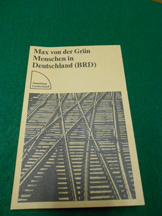 Menschen in Deutschland (BRD). Sieben Porträts. Aus der Reihe: Sammlung Luchterhand Band 94.