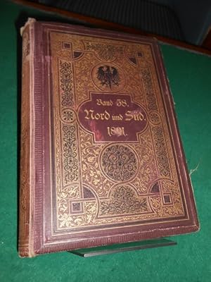 Imagen del vendedor de Nord und Sd. 58. Band von 1891. Juli- August- September. Eine deutsche Monatsschrift. Zeitschrift gebunden zu Quartalsbnden zu je drei Heften. a la venta por Galerie  Antiquariat Schlegl