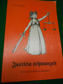 >Justitia schmunzelt<. Anekdoten um zwei bayerische Landgerichtspräsidenten.