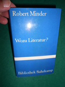 Wozu Literatur? : Reden u. Essays. Bibliothek Suhrkamp ; Bd. 275.