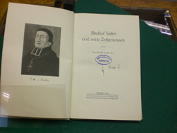 Bild des Verkufers fr Bischof Sailer und seine Zeitgenossen. zum Verkauf von Galerie  Antiquariat Schlegl