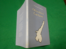 Olivenherz Gardasee Ein Beitrag zur deutschen Italienliteratur. Nr. 72 im fortlaufenden Werkverze...