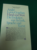 Hand und Wort : d. Evolution von Technik, Sprache u. Kunst. Mit 153 Zeichn. d. Autors. Übers. von...