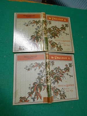 Imagen del vendedor de Ungleich. Roman. [2 Bnde]. Mit den Illustrationen von Adolf Wald. Aus der Reihe: Illustrierte Romane und Novellen. Vierte Serie: Fnfter und Sechster Band. a la venta por Galerie  Antiquariat Schlegl