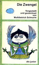 Die Zwengel. Vorgestellt und gezeichnet von Wolfdietrich Schnurre, im Bildteil ungekürzte Ausgabe...