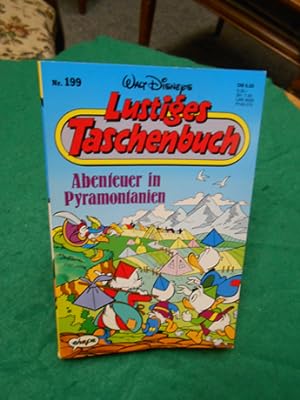 Lustiges Taschenbuch. Bd. Nr. 199. Abenteuer in Pyramontanien.