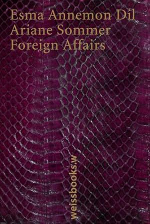 Imagen del vendedor de Foreign affairs. a la venta por Galerie  Antiquariat Schlegl