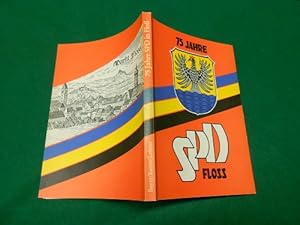 >75 Jahre Sozialdemokratische Partei Floß<. 1906 bis -1981.