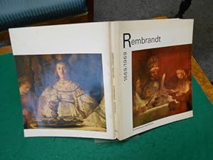 Rembrandt 1669/1969. Ausstellungskatalog zum Todestag von Rembrandt am 4. Oktober 1669 im Reichsm...