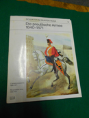 Immagine del venditore per Die preuische Armee 1840-1871<. Mappe 3: Soldaten im bunten Rock. L'Armee prussienne 1840 - 1871 / The prussian Army 1840 - 1871. Texte in deutscher, franzsicher und englischer Sprache. venduto da Galerie  Antiquariat Schlegl