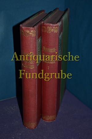 Seller image for Bismarck - Denkwrdigkeiten - Aus seinen Briefen, Reden und letzten Kundgebungen, sowie nach persnlichen Erinnerungen / in 2 Bnden for sale by Antiquarische Fundgrube e.U.