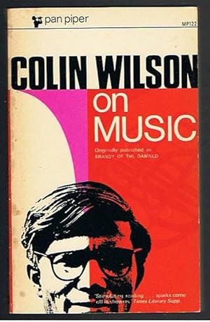Colin Wilson On Music (Brandy of the Damned)
