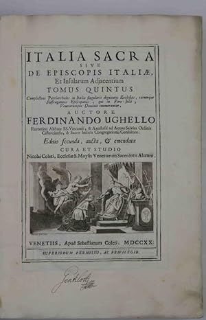 Italia sacra sive de episcopis Italiane, et insularum adjacentium tomus quintus