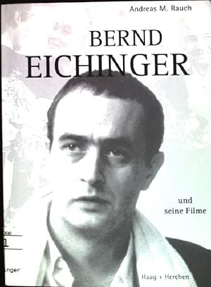 Seller image for Bernd Eichinger und seine Filme. for sale by books4less (Versandantiquariat Petra Gros GmbH & Co. KG)