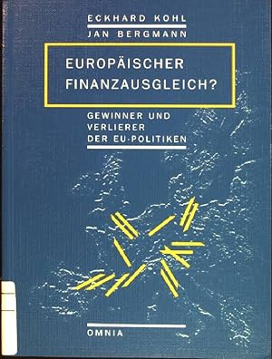 Seller image for Europischer Finanzausgleich? Gewinner und Verlierer der EU-Politiken for sale by books4less (Versandantiquariat Petra Gros GmbH & Co. KG)