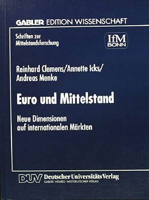 Bild des Verkufers fr Euro und Mittelstand: neue Dimensionen auf internationalen Mrkten. Gabler-Edition Wissenschaft, Schriften zur Mittelstandsforschung; N.F., Nr. 78 zum Verkauf von books4less (Versandantiquariat Petra Gros GmbH & Co. KG)