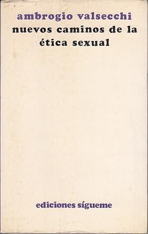 Imagen del vendedor de NUEVOS CAMINOS DE LA TICA SEXUAL a la venta por Librera Vobiscum