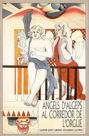 Seller image for ANGELS D'ALGEPS AL CORREDOR DE L'ORGUE for sale by Librera Vobiscum