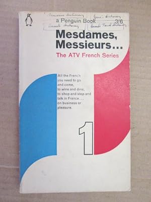 Imagen del vendedor de Mesdames, Messieurs. volume 1 a la venta por Goldstone Rare Books