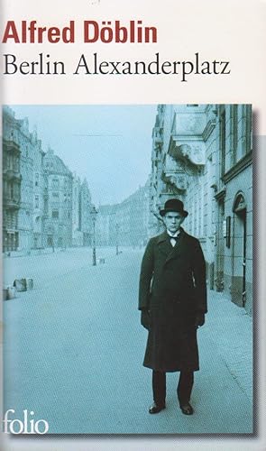 Immagine del venditore per Berlin Alexanderplatz, histoire de Franz Biberkopf venduto da Bouquinerie "Rue du Bac"