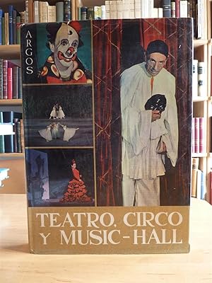 TEATRO CIRCO Y MUSIC-HALL