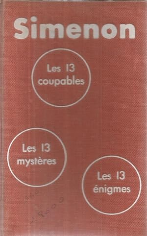 Les 13 coupables, les 13 mystères, les 13 énigmes