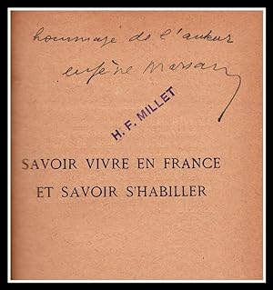 Savoir Vivre en France et Savoir S Habiller - Firmado