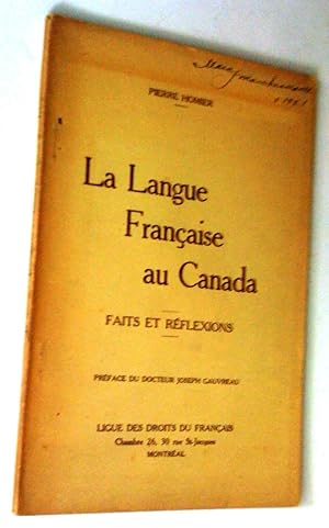 Seller image for La Langue franaise au Canada: faits et rflexions for sale by Claudine Bouvier