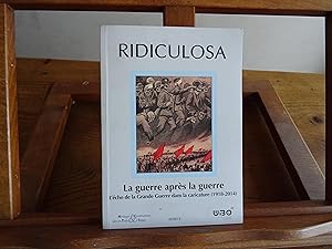 Bild des Verkufers fr RIDICULOSA 20. La Guerre Aprs La Guerre. L'Echo De La Grande Guerre Dans La Caricature (1918-2014) zum Verkauf von librairie ESKAL