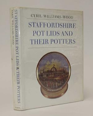 Imagen del vendedor de Staffordshire Pot Lids and Their Potters a la venta por The Petersfield Bookshop, ABA, ILAB