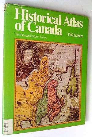 Seller image for Historical Atlas of Canada, Third Revised Edition for sale by Claudine Bouvier