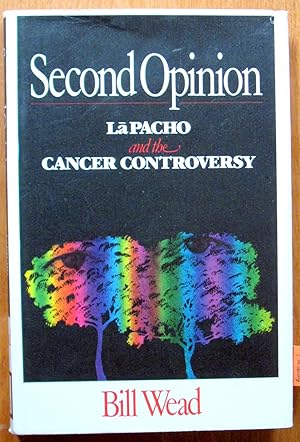 Second Opinion. La Pacho and the Cancer Controversy