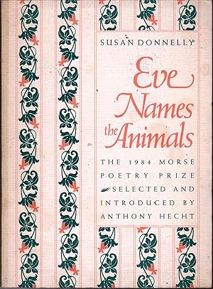 Eve Names The Animals (Samuel French Morse Poetry Prize)